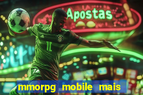 mmorpg mobile mais jogado 2024